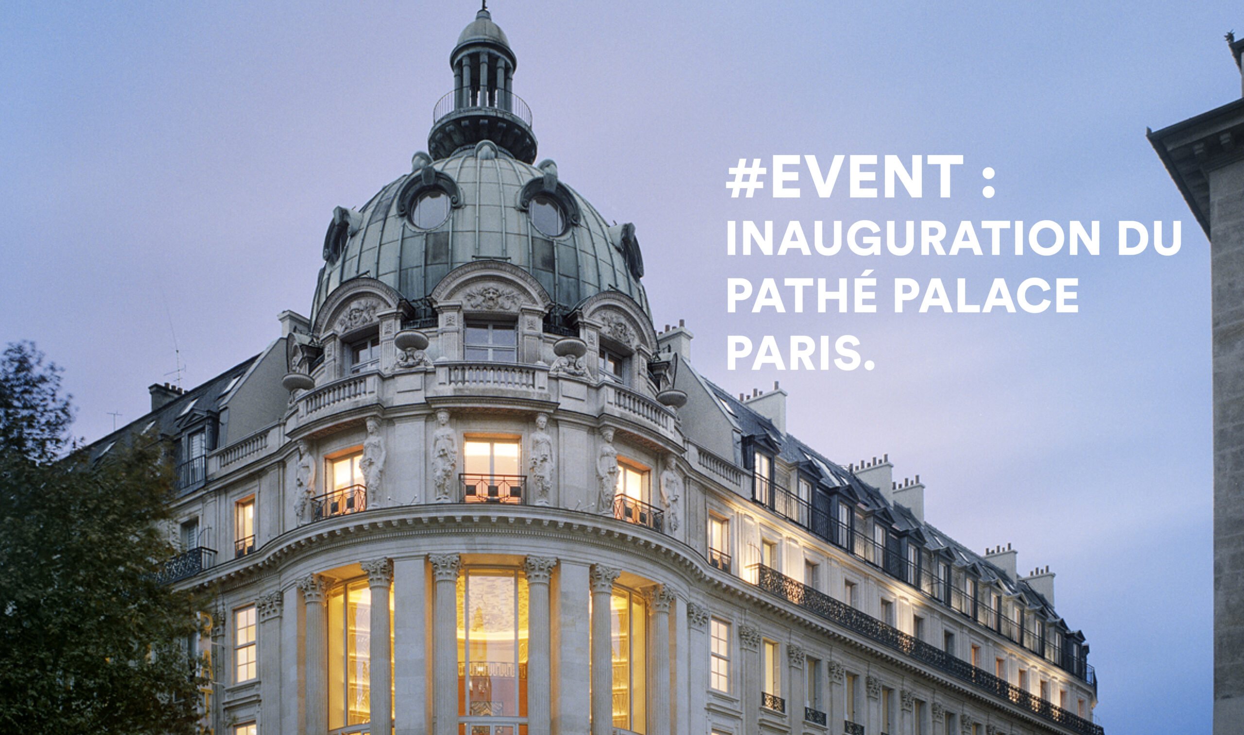 Inauguration Pathé Palace Paris